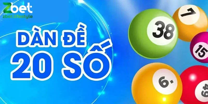 Dàn đề 20 số bất bại nghĩa là gì?